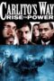 Carlito's Way: Rise to Power (2005)