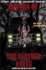 Return of the Slasher Nurse (2019)