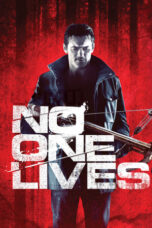 No One Lives (2013)