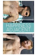 Happiness Adjacent (2017)