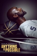 Kevin Garnett: Anything Is Possible (2021)