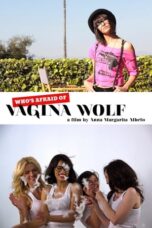 Who's Afraid of Vagina Wolf? (2013)