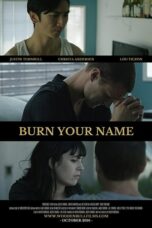 Burn Your Name (2015)