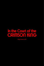 King Crimson - In The Court of The Crimson King: King Crimson at 50 (2022)