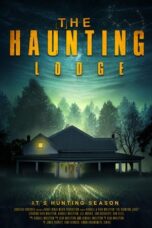 The Haunting Lodge (2023)