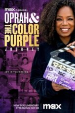 Oprah & The Color Purple Journey (2023)