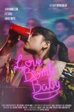 Love Bomb Baby (2024)