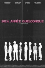 2024, Année Quelconque (2024)