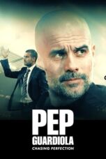 Pep Guardiola: Chasing Perfection (2024)